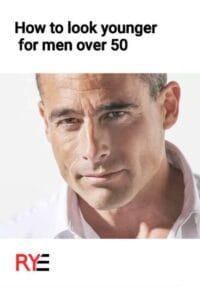 How to look younger for men over 50